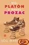 M�s Plat�n y menos Prozac (Spanish Edition)