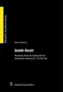 St&auml;mpfli Verlag GmbH-Recht: Revidiertes Recht der Gesellschaft mit beschr&auml;nkter Haftung (Art. 772-824 OR)