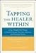Books : Tapping the Healer Within
