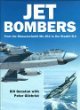 Jet bombers : from the Messerschmitt Me 262 to the Stealth B-2