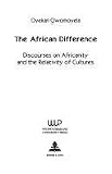 The African Difference (Studies in African and African-American Culture)