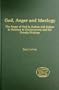 God, Anger and Ideology: The Anger of God in Joshua and Judges in Relation to Deuteronomy and the Priestly Writings (Library Hebrew Bible/Old Testament Studies)