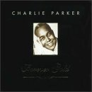 Forever Gold by Charlie Parker