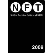 Guide to London 2009 (Not for Tourists) (Not for Tourists)
