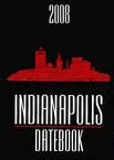 Indianapolis Datebook - 2008 Calendar - Travel - U.S. Cities A-Z
