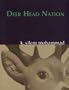 Deer Head Nation