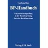 BP-Handbuch: Vor der Betriebspr�fung. In der Betriebspr�fung. Nach der Betriebspr�fung