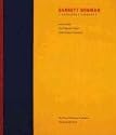 Barnett Newman: A Catalogue Raisonne
