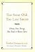 Too Soon Old, Too Late Smart: Thirty True Things You Need to Know How {Unabridged} {Cd}