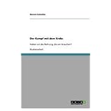 Der Kampf mit dem Krebs: Haben wir die Nahrung, die wir brauchen?von "Doreen Kutschke"