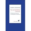 Das unsterbliche Ger�cht: Die Frage nach Gott und der Aberglaube der Moderne