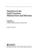 Nutrition in the Gulf Countries. Malnutrition and Minerals (World Review of Nutrition and Dietetics, Vol. 54) (v. 54)