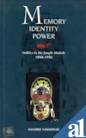 Memory, identity, power : politics in the jungle mahals (West Bengal), 1890-1950