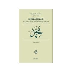 Muhammad: Sein Leben nach den fr�hesten Quellen