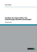 Das Motiv der Angst in Rilkes Die Aufzeichnungen des Malte Laurids Brigge (German Edition)