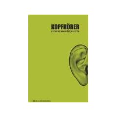 Kopfh�rer: Kritik der ungeh�rten Platten