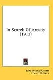In Search of Arcady (1912)