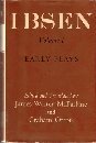 The Oxford Ibsen. Vol.1, Early plays