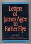 Letters of James Agee to Father Flye