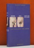 Produkt-Bild: Adam, Eva und die Schlange. Die Theologie der S&uuml;nde