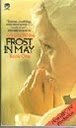 Frost in May