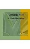 Landscape Plants for California Gardens