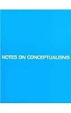 Notes on Conceptualisms