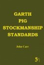 Garth pig stockmanship standards