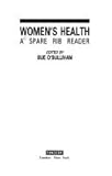 Women's health : a Spare Rib reader
