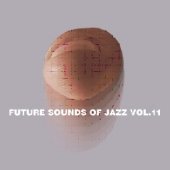 CD-Charts  Music : Future Sounds of Jazz, Vol. 11