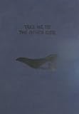 Wilhelm Sasnal : take me to the other side
