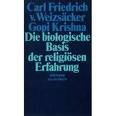 Produkt-Bild: Die biologische Basis der religi&ouml;sen Erfahrung.