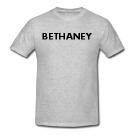 BETHANEY - Name-series - Heather Grey or White T-shirt