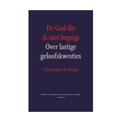 De God die ik niet begrijp / druk 1