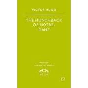 The Hunchback of Notre Dame (Penguin Popular Classics)