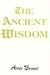 Produkt-Bild: The Ancient Wisdom