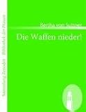 Die Waffen nieder!