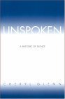 Unspoken: A Rhetoric of Silence