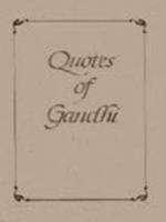 Quotes of Gandhi