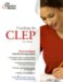 Cracking the CLEP, 5th Edition (College Test Prep) by Princeton Review