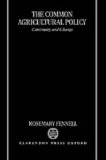 The Common Agricultural Policy: Continuity and Change