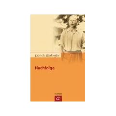 Nachfolge: Kart. Ausgabe der Dietrich Bonhoeffer Werke, Band 4
