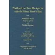 Dictionary of Jicarilla Apache: Ab�achi Mizaa Ilkee' Siijai