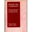 Death, sex, and fertility population regulation in preindustrial and developing societies