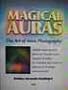 Magical Auras the Art of Aura Photography