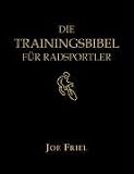 Die Trainingsbibel fuer Radsportler