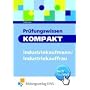 Pr�fungswissen kompakt - Industriekaufmann/-frau von Meinolf Schl�ter