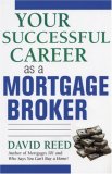 Your Successful Career As a Mortgage Broker