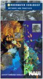 Underwater Ecologist: Methods and Practices