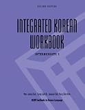 Integrated Korean Workbook: Intermediate 1 (Klear Textbooks in Korean Language)